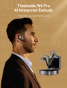 W4 Pro AI Interpreter Earbuds Real Time Translation 40 Languages 93 Accents 3 Mic Noise Reduction High Quality Audio Open Ear Comfort